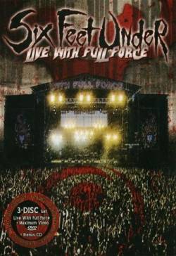 Six Feet Under (USA) : Live With Full Force (DVD)
